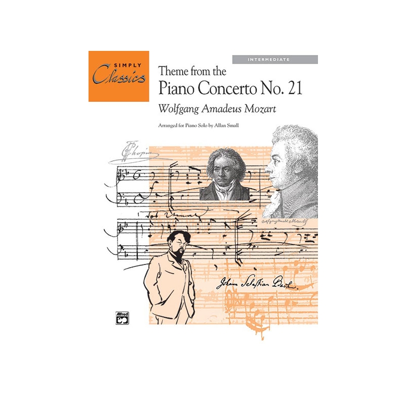 Mozart, Wolfgang Amadeus - Theme from Piano Concerto No. 21