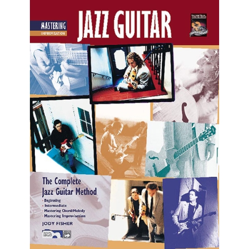 The Complete Jazz Guitar Method: Mastering Jazz Guitar, Improvisation