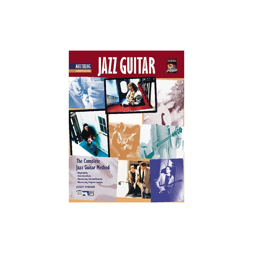 The Complete Jazz Guitar Method: Mastering Jazz Guitar, Improvisation