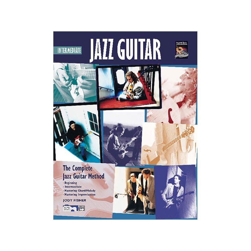 The Complete Jazz Guitar Method: Intermediate Jazz Guitar