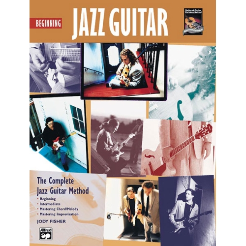 The Complete Jazz Guitar Method: Beginning Jazz Guitar