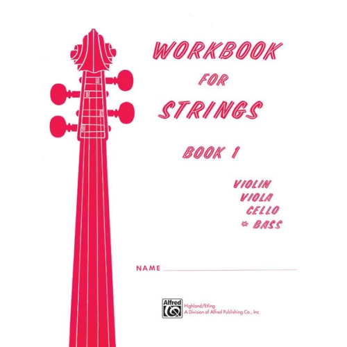 Workbook for Strings, Book 1