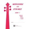 Workbook for Strings, Book 1