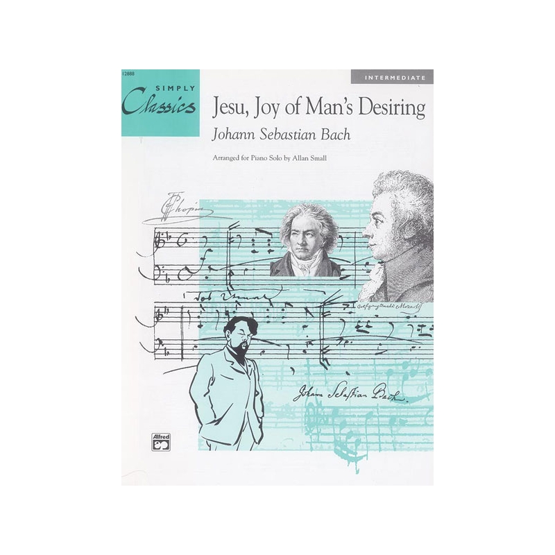 Bach, Johann Sebastian - Jesu, Joy of Man's Desiring