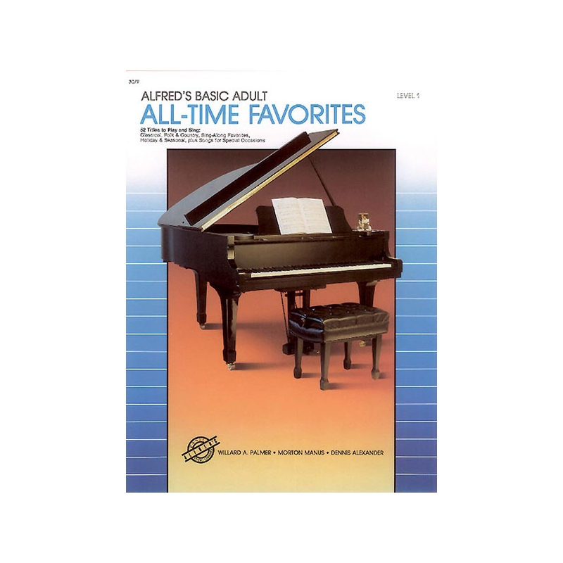 Alfred's Basic Adult Piano Course: All-Time Favorites Book 1