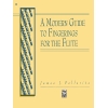 Pellerite, James - A Modern Guide to Fingerings for the Flute