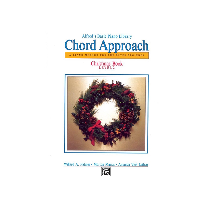 Alfred's Basic Piano: Chord Approach Christmas Book 2