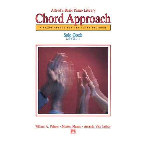 Alfred's Basic Piano: Chord Approach Solo Book 1