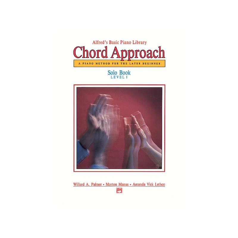Alfred's Basic Piano: Chord Approach Solo Book 1