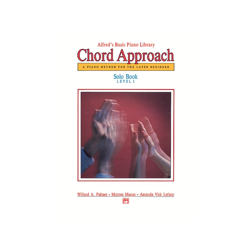 Alfred's Basic Piano Library Chord Approach