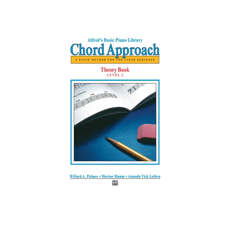 Palmer & Manus - Alfred's Basic Piano: Chord Approach Theory Book 2