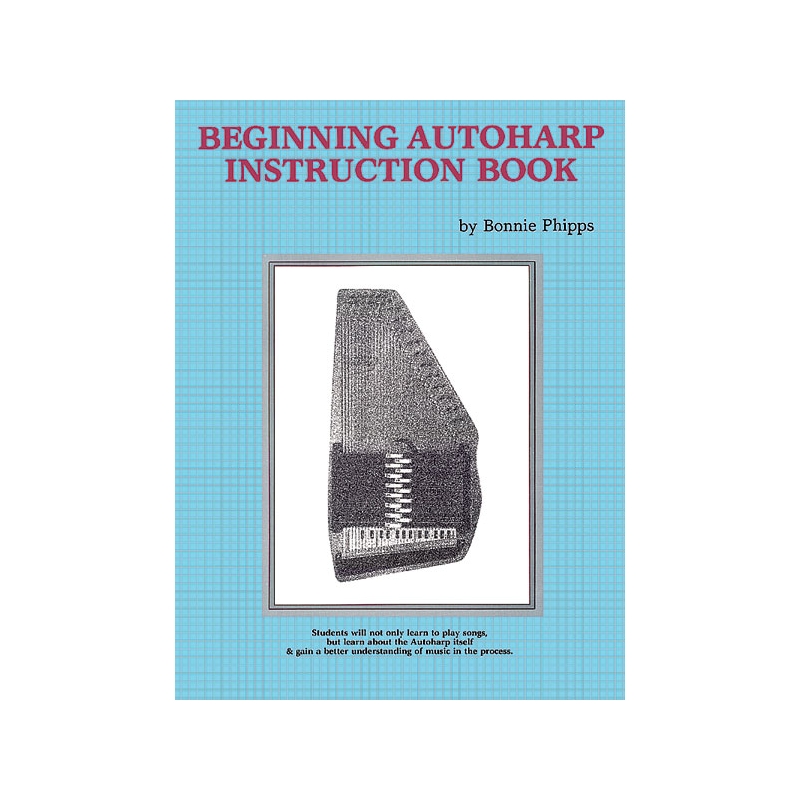 Beginning Autoharp Instruction Book