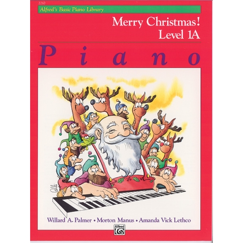 Alfred's Basic Piano Library: Merry Christmas! Book 1A