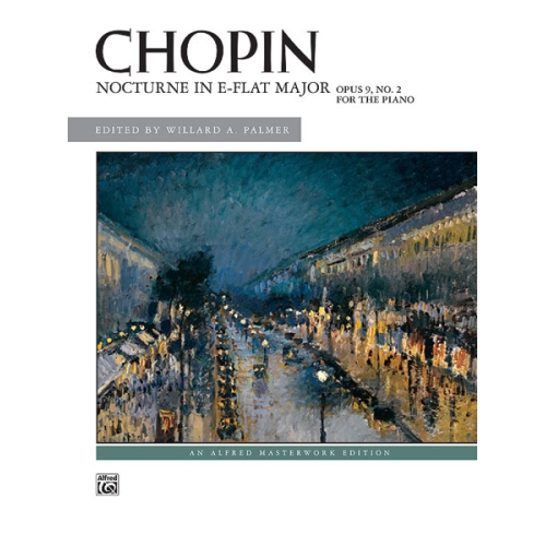 Chopin: Nocturne in E-flat Major, Opus 9, No. 2