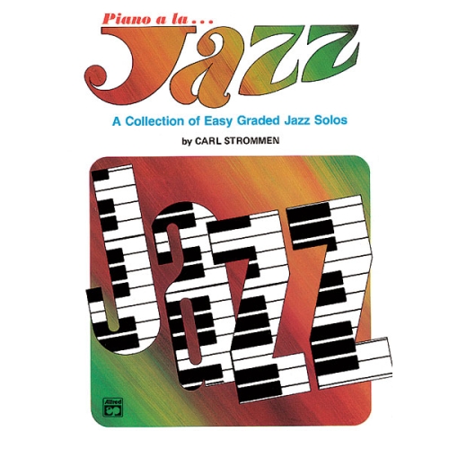 Strommen, Carl - Piano a la...