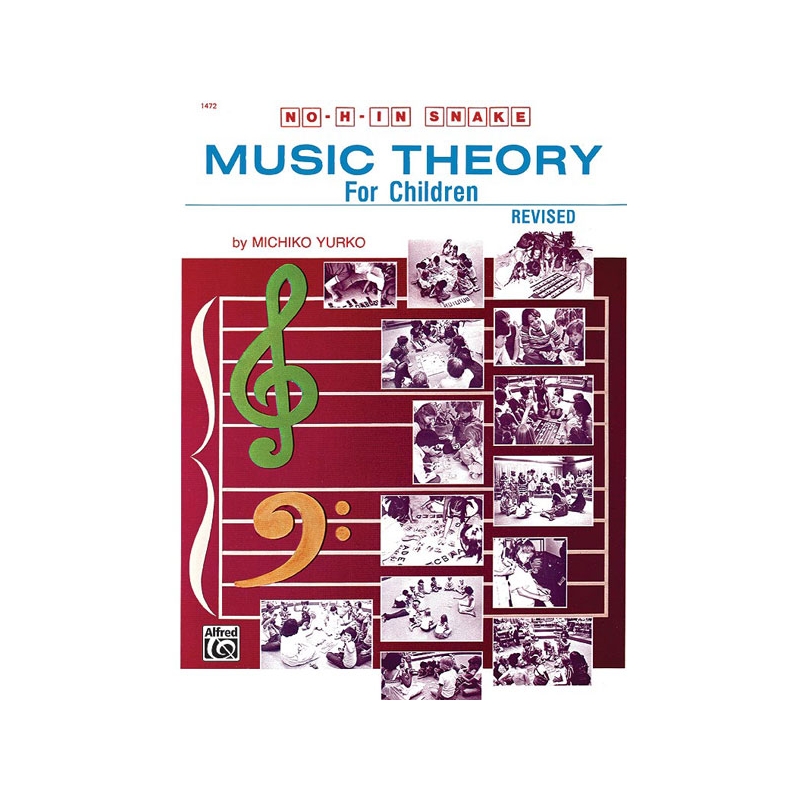 Yurko, Michiko - No H in Snake: Music Theory for Children