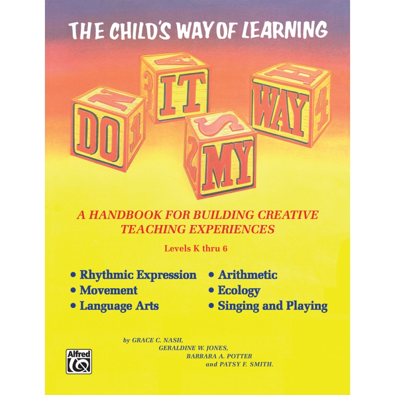 Nash, Grace - Do It My Way: The Child's Way of Learning