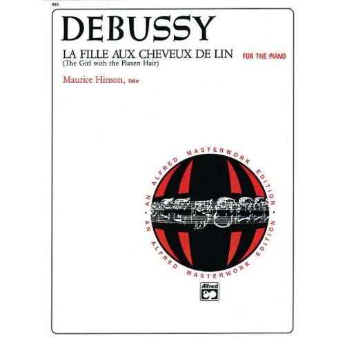 Debussy: La fille aux cheveux de lin (The Girl with the Flaxen Hair)