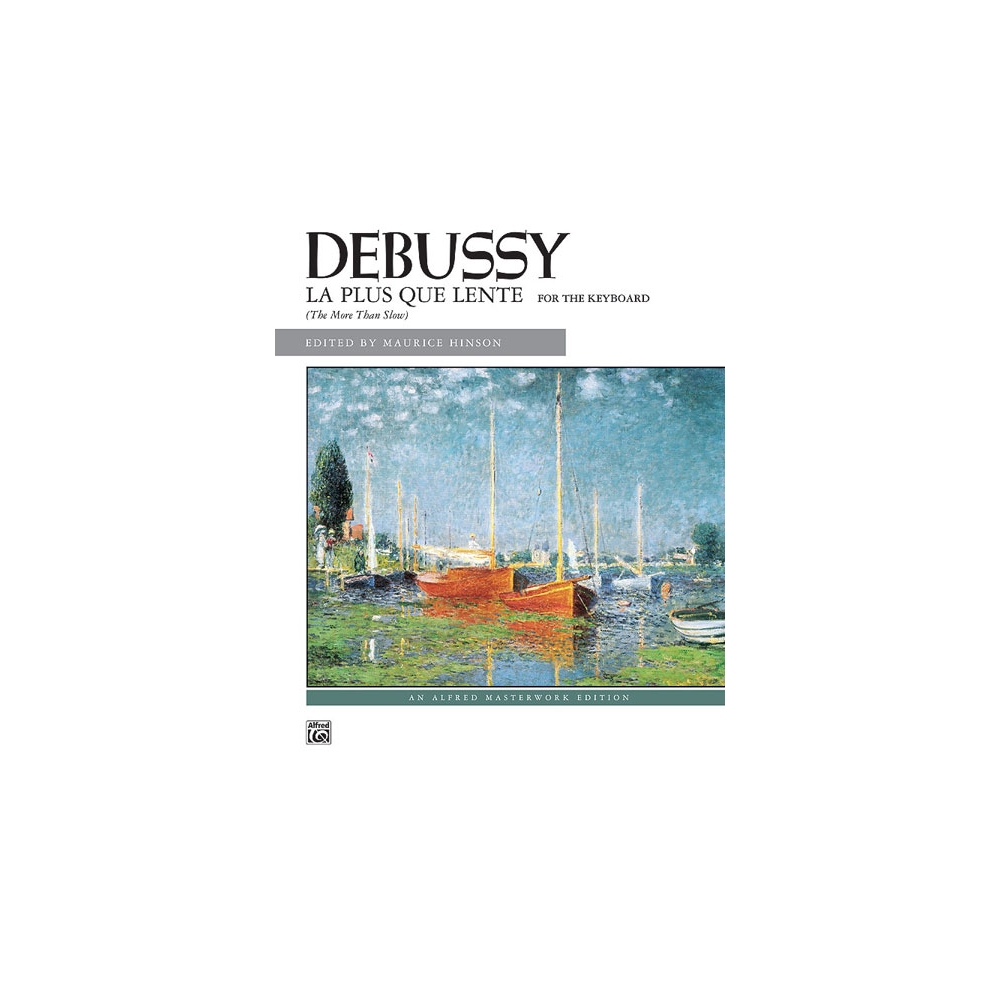 Debussy, Claude - La plus que lente