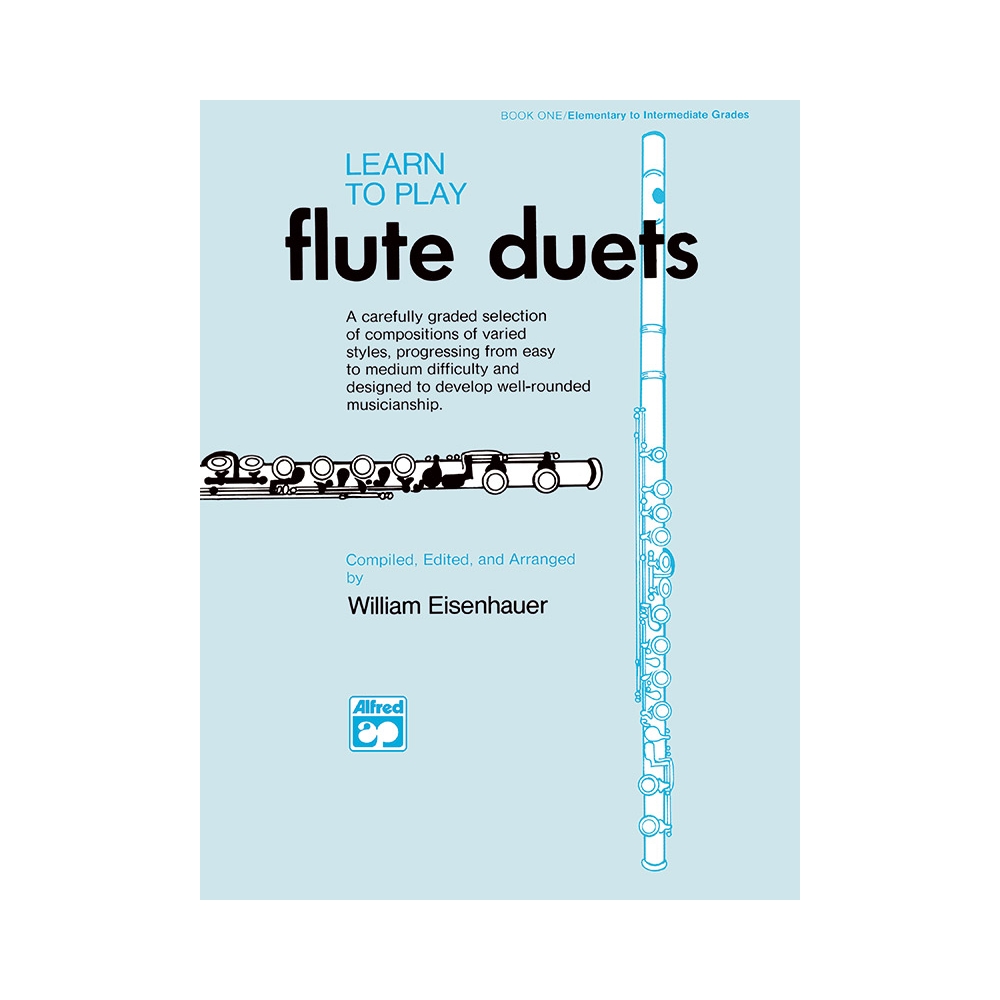 Eisenhauer, William - Learn to Play Flute Duets