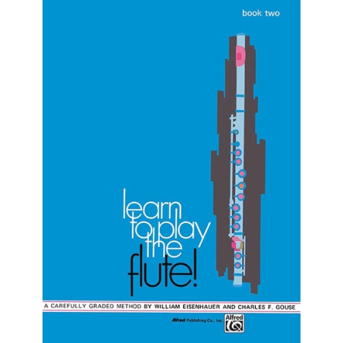 Learn to Play the Flute! Book 2