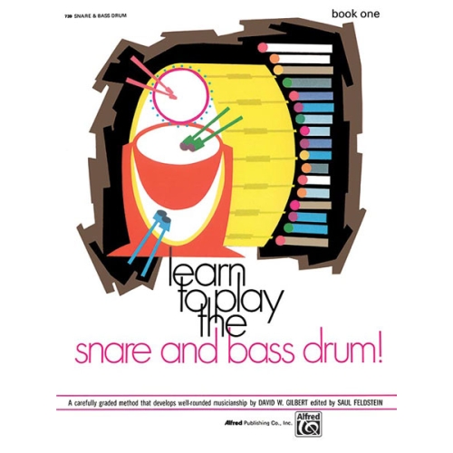 Learn to Play the Snare and Bass Drum! Book 1