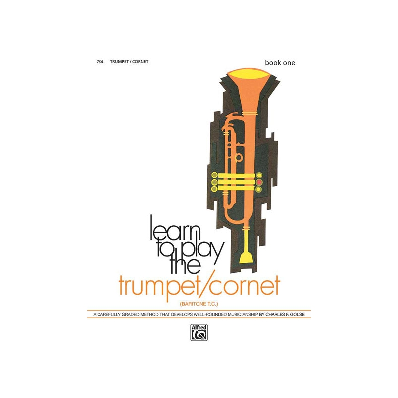 Learn to Play Trumpet/Cornet, Baritone T.C.! Book 1