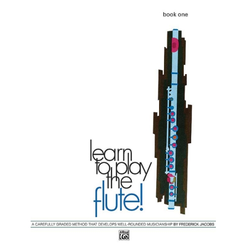 Learn to Play the Flute! Book 1