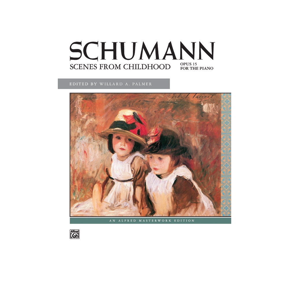 Schumann, Robert - Scenes from Childhood, Op. 15