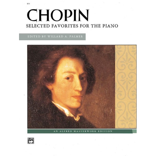 Chopin: Selected Favorites for the Piano