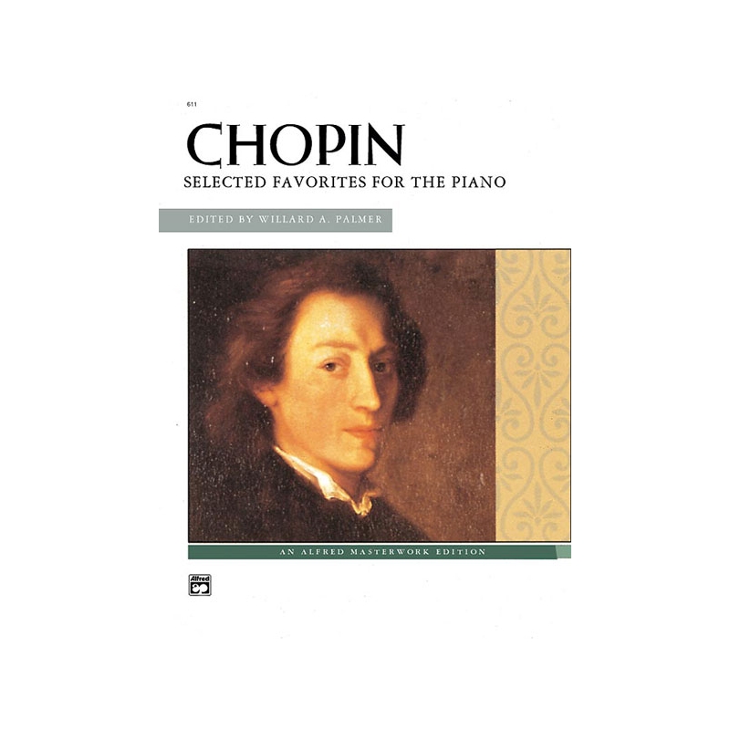 Chopin: Selected Favorites for the Piano