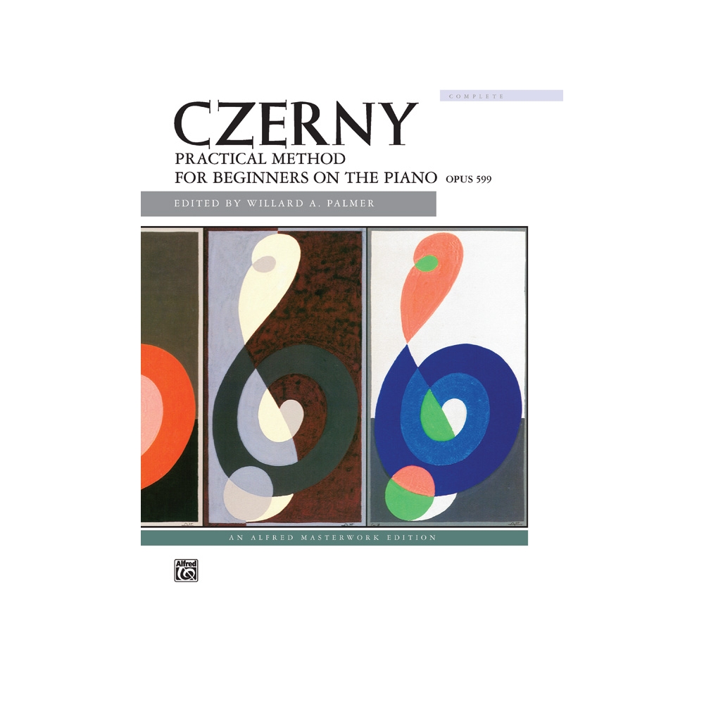 Czerny: Practical Method for Beginners on the Piano, Opus 599 (Complete)