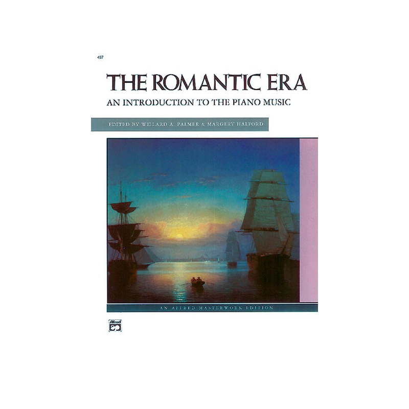 The Romantic Era: An Introduction to the Keyboard Music