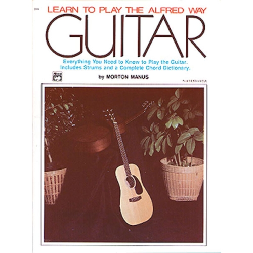 Learn to Play the Alfred Way: Guitar