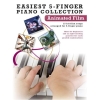 Easiest 5-Finger Piano Collection: Animated Film