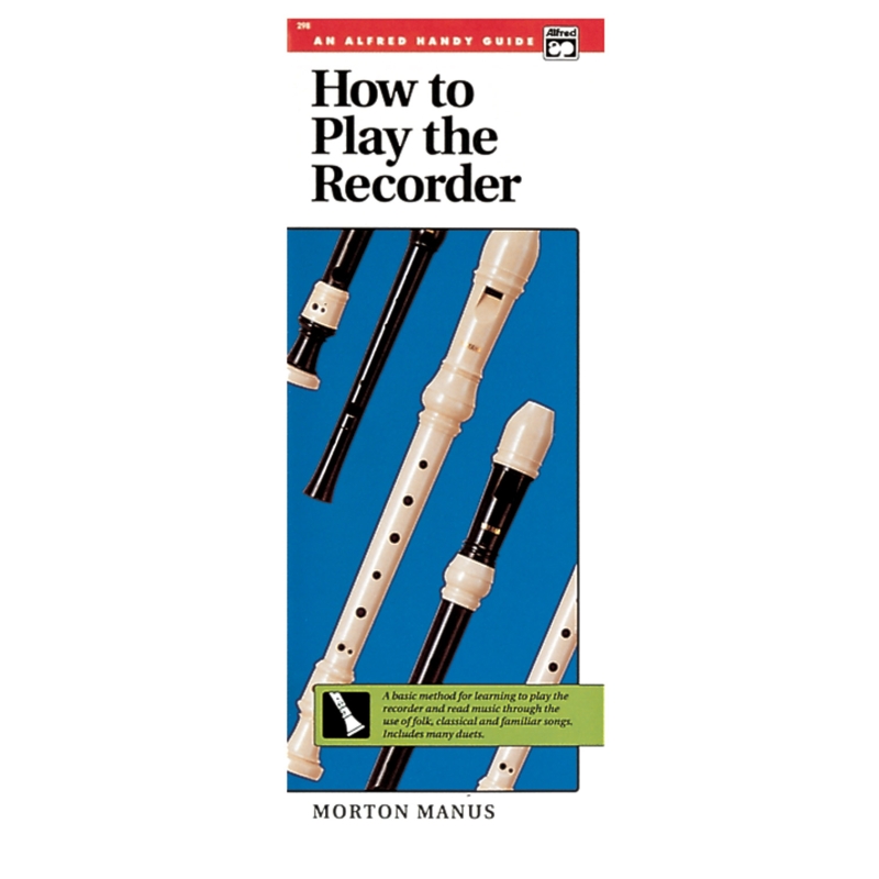 Manus, Morton - How to Play the Recorder