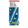 Manus, Morton - How to Play the Recorder