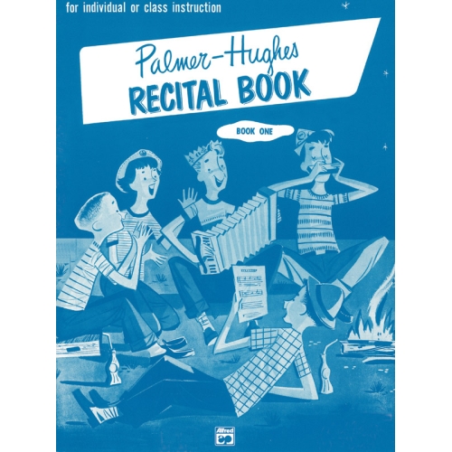 Palmer-Hughes - Recital Book 1