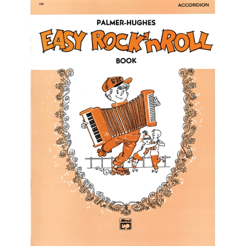 Palmer-Hughes Accordion Course Easy Rock 'n' Roll Book