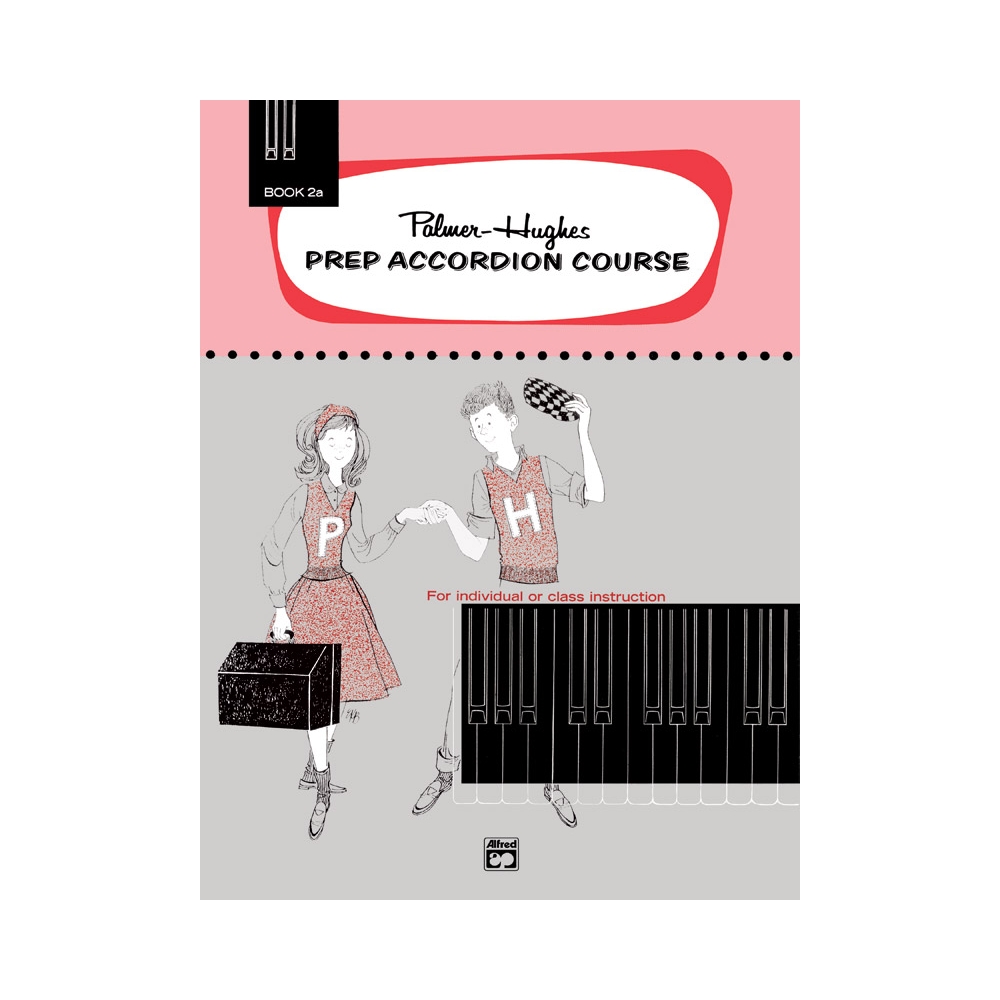 Palmer-Hughes - Prep Accordion Course Book 2A