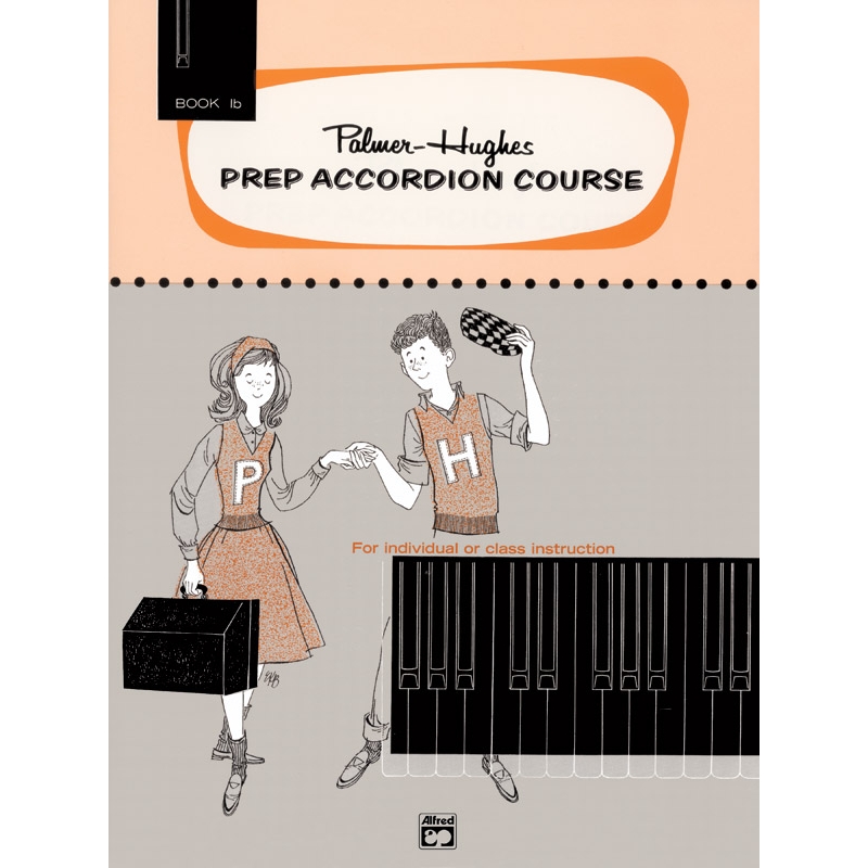 Palmer-Hughes - Prep Accordion Course Book 1B