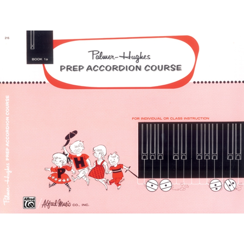 Palmer-Hughes - Prep Accordion Course Book 1A