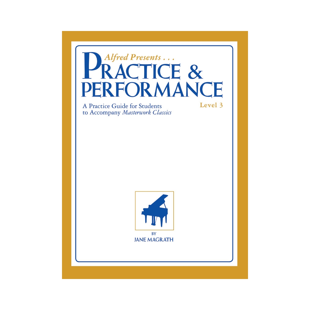 Masterwork Practice & Performance, Level 3