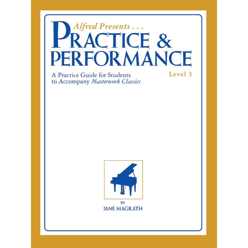 Masterwork Practice & Performance 3