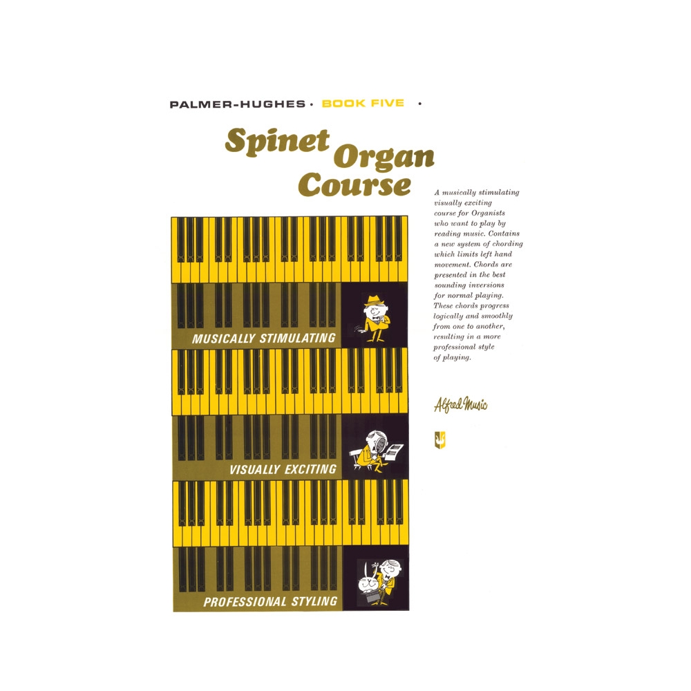 Palmer-Hughes - Spinet Organ Course 5