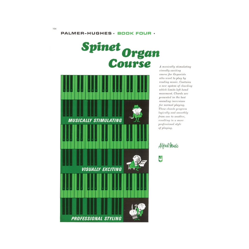 Palmer-Hughes - Spinet Organ Course 4