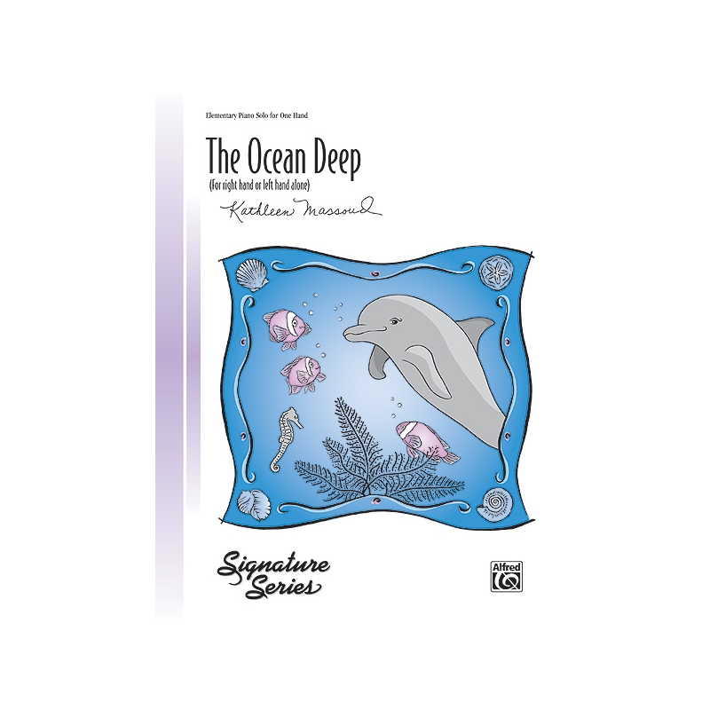 The Ocean Deep (for right hand or left hand alone)
