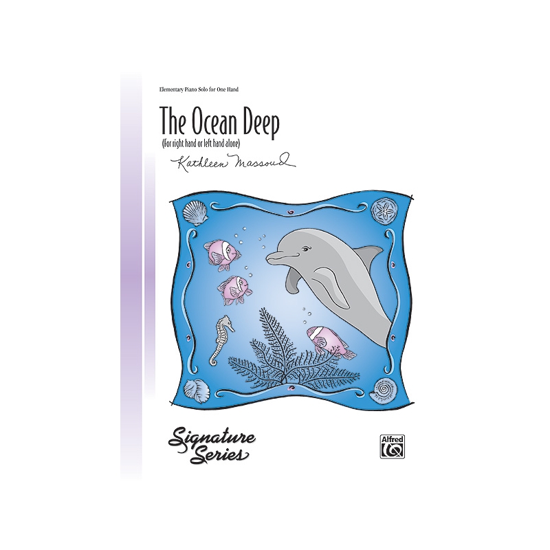 Massoud, Kathleen - The Ocean Deep (for right hand or left hand alone)