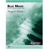 Goldston, Margaret - Blue Mood (for right hand or left hand alone)