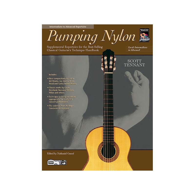 Tennant, Scott - Pumping Nylon: Intermediate to Advanced Repertoire